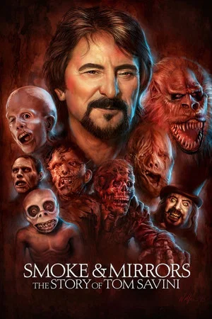 Постер: Smoke and Mirrors: The Story of Tom Savini