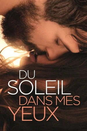 Постер: Du soleil dans mes yeux
