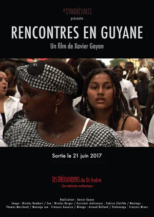 Постер: Rencontres en Guyane