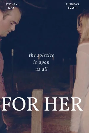 Постер: FOR HER