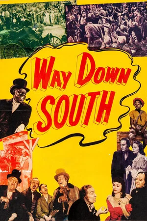Постер: Way Down South