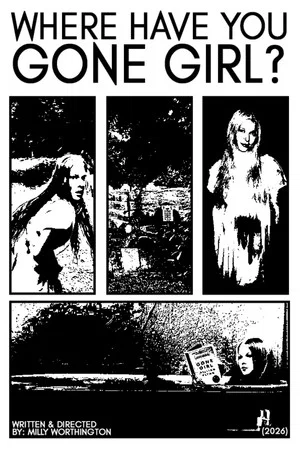 Постер: Where Have You Gone, Girl?