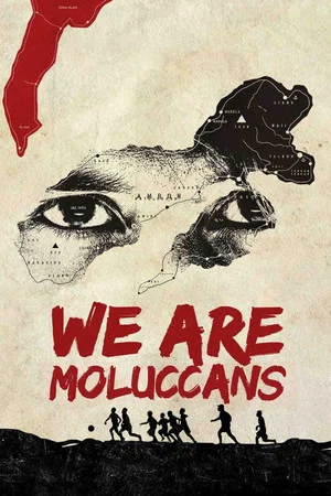 Постер: We Are Moluccans