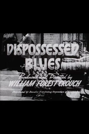 Постер: Dispossessed Blues