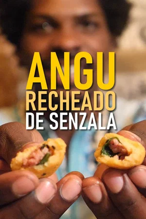 Постер: Angu recheado de Senzala