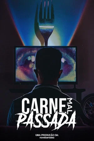 Постер: Carne Mal Passada