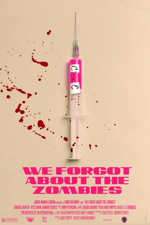 Постер: We Forgot About the Zombies