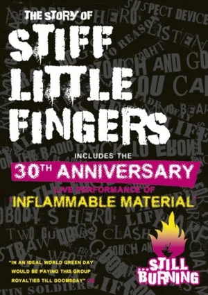 Постер: Still Burning: The Story of Stiff Little Fingers