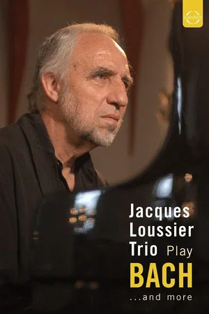 Постер: Jacques Loussier Trio - Play Bach and More