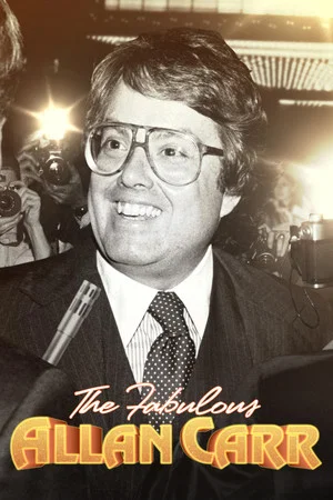 Постер: The Fabulous Allan Carr