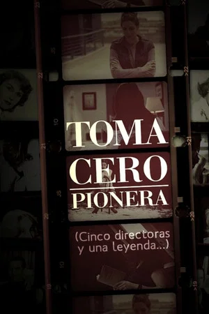 Постер: Toma cero: pionera