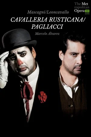 Постер: The Metropolitan Opera: Cavalleria Rusticana & Pagliacci