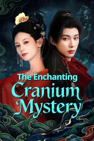 Постер: The Enchanting Cranium Mystery