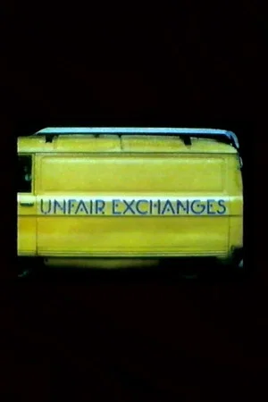 Постер: Unfair Exchanges