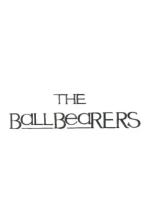 Постер: The Ball Bearers
