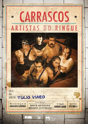 Постер: Carrascos - Artistas do Ringue