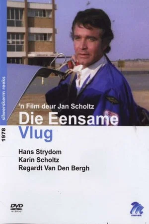 Постер: Die Eensame Vlug