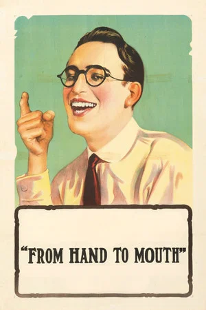 Постер: From Hand to Mouth