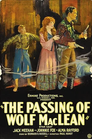 Постер: The Passing of Wolf MacLean