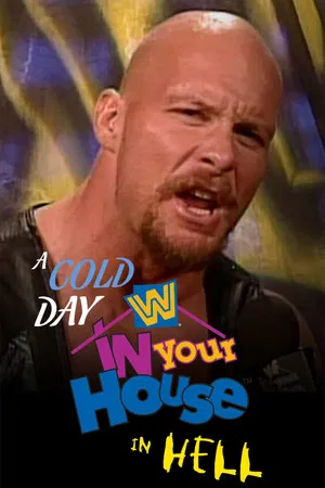 Постер: WWE In Your House 15: A Cold Day in Hell
