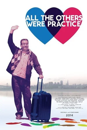 Постер: All the Others Were Practice