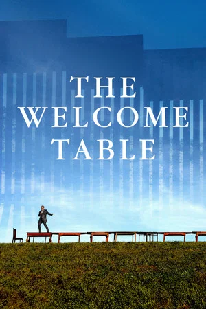 Постер: The Welcome Table