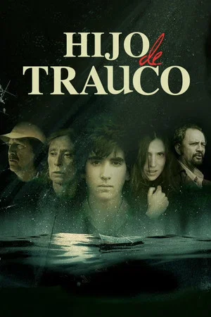 Постер: Hijo de Trauco