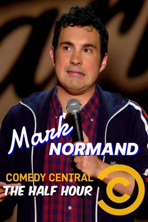 Постер: Mark Normand: The Half Hour