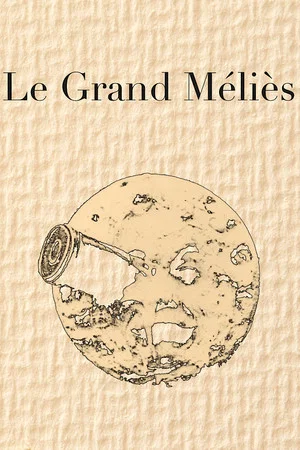 Постер: Le Grand Méliès