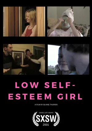 Постер: Low Self-Esteem Girl
