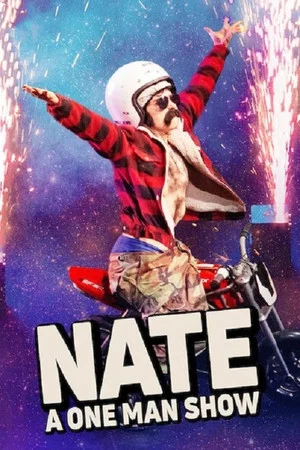 Постер: Nate: A One Man Show