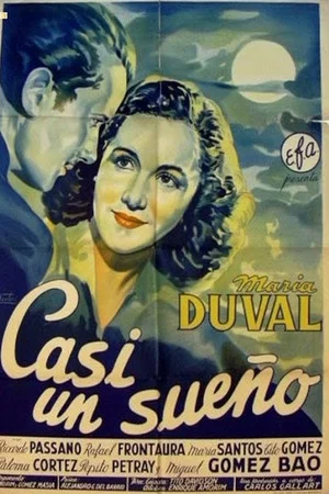 Постер: Casi un sueño