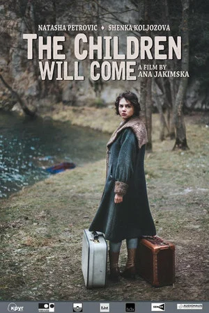 Постер: The Children Will Come