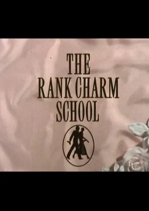 Постер: The Rank Charm School