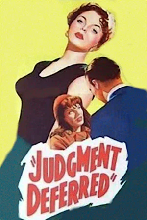 Постер: Judgment Deferred