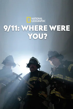 Постер: 9/11: Where Were You?