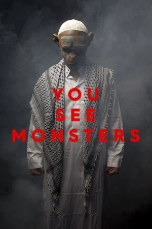 Постер: You See Monsters