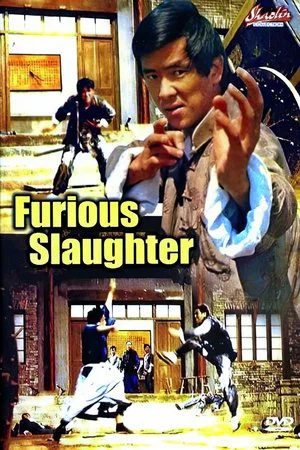 Постер: Furious Slaughter