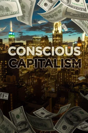 Постер: Conscious Capitalism