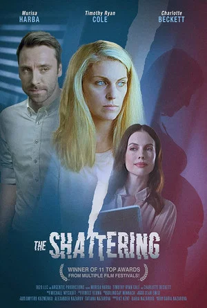 Постер: The Shattering