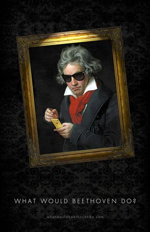 Постер: What Would Beethoven Do?