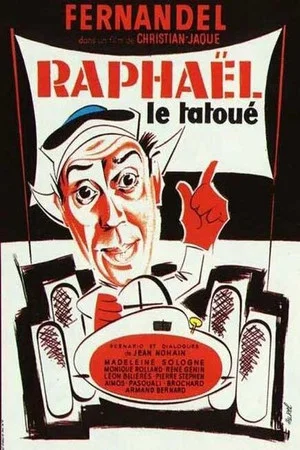 Постер: Raphaël le tatoué