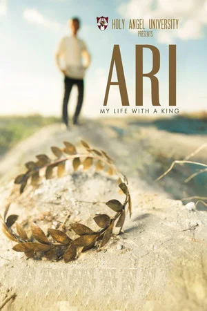 Постер: ARI: My Life with a King