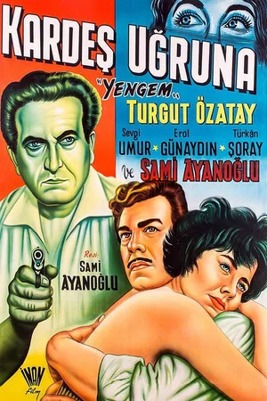 Постер: Kardeş Uğruna