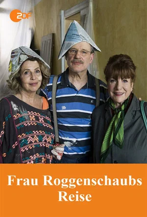 Постер: Frau Roggenschaubs Reise
