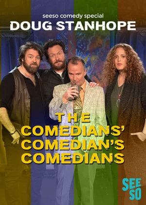 Постер: Doug Stanhope: The Comedians' Comedian's Comedians