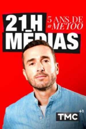 Постер: 21H médias : 5 ans de #METOO