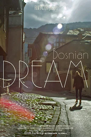 Постер: Bosnian Dream