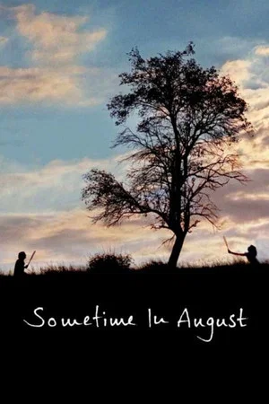 Постер: Sometime in August
