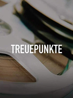 Постер: Treuepunkte